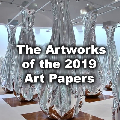 The Artworks of the 2019 Art Papers